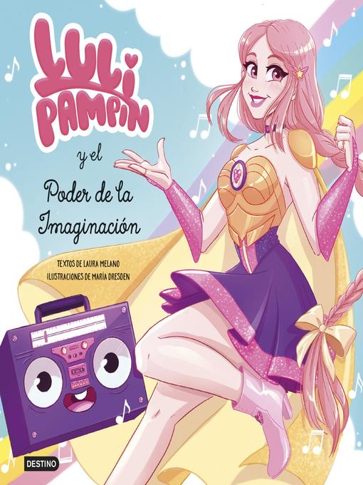 Title details for Luli Pampín y el poder de la imaginación by Luli Pampín - Available